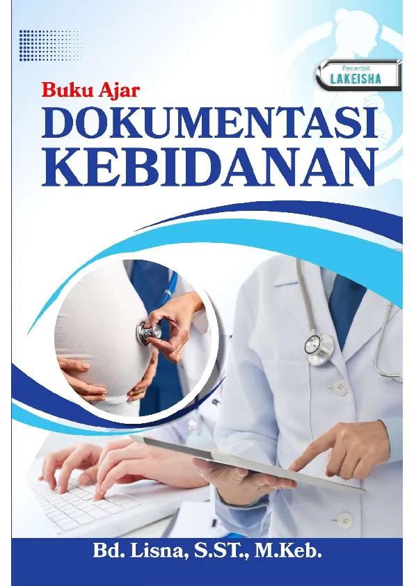 Buku Ajar DOKUMENTASI KEBIDANAN