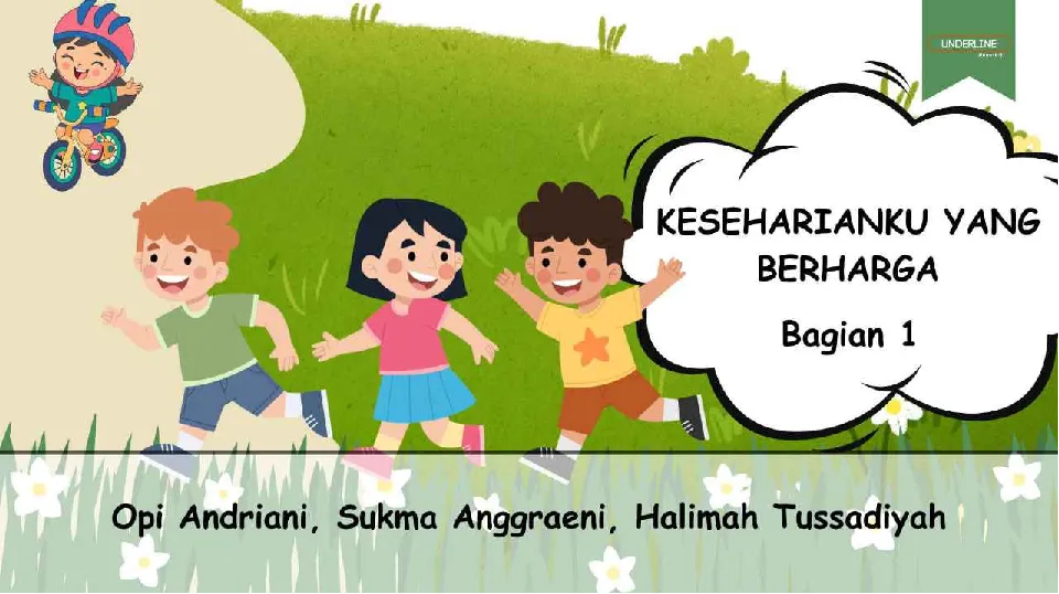 KESEHARIANKU YANG BERHARGA BAGIAN 1
