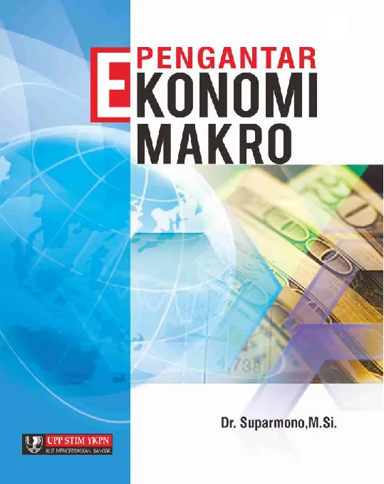 PENGANTAR EKONOMI MAKRO (Teori, Soal, dan Penyelesaiannya)