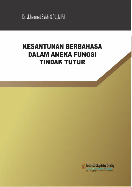 KESANTUNAN BERBAHASA DALAM ANEKA FUNGSI TINDAK TUTUR
