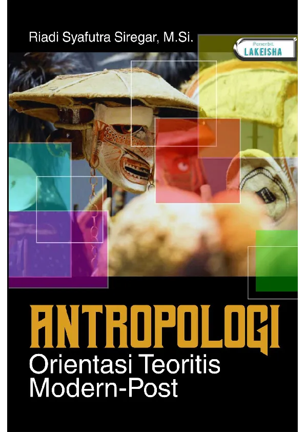 ANTROPOLOGI Orientasi Teoritis Modern-Post