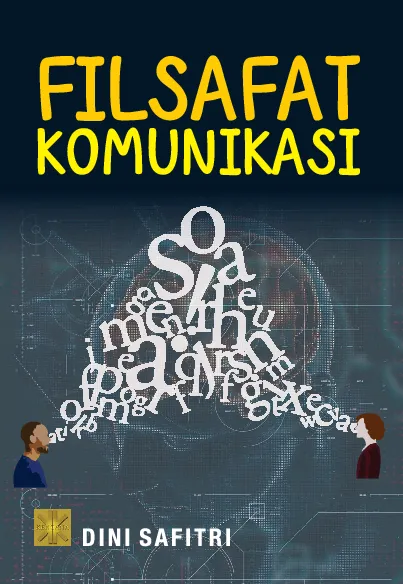 FILSAFAT KOMUNIKASI.
