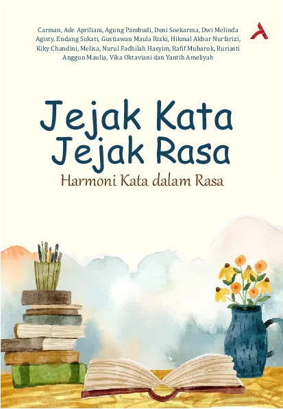 Jejak Kata, Jejak Rasa : Harmonisasi Kata Dalam Rasa
