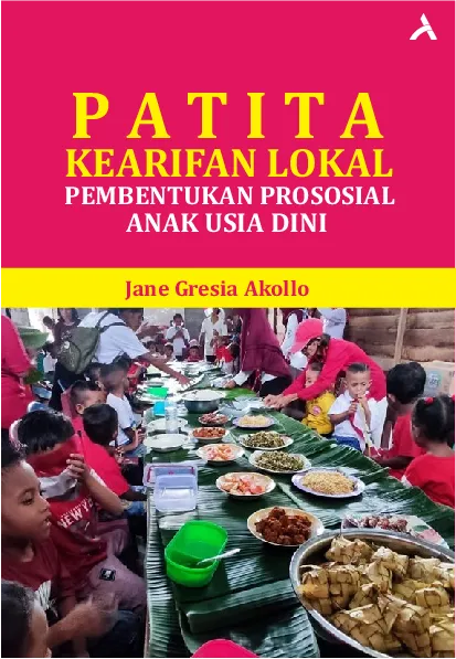 Patita: Kearifan Lokal Pembentukan Prososial Anak Usia Dini