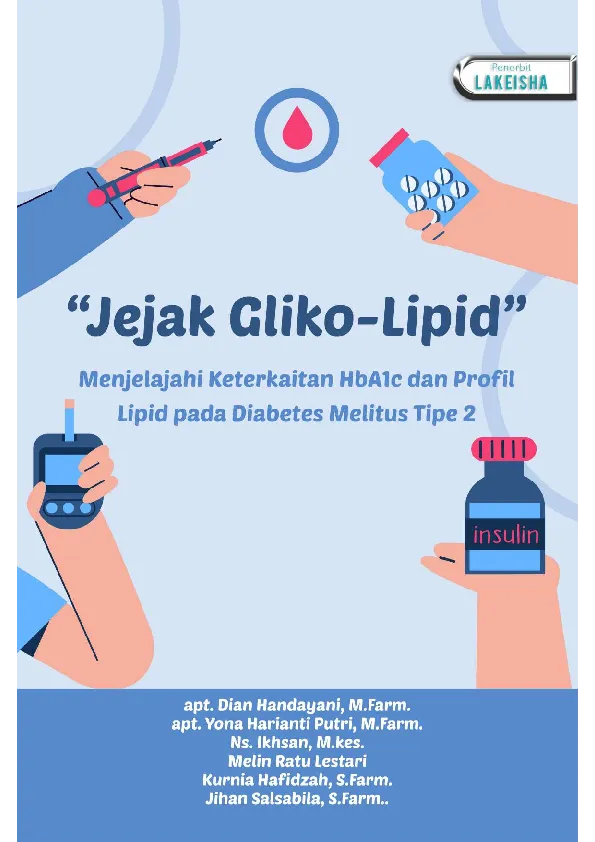 JEJAK GLIKO-LIPID Menjelajahi Keterkaitan HbA1c dan Profil Lipid Pada Diabetes Melitus Tipe 2