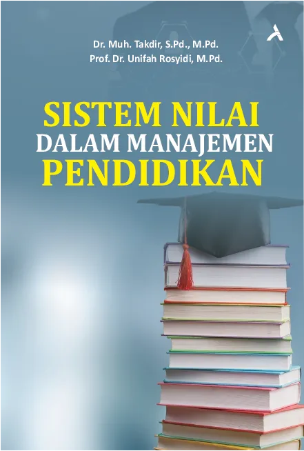 Sistem Nilai dalam Manajemen Pendidikan