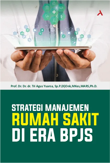 Strategi Manajemen Rumah Sakit di Era BPJS