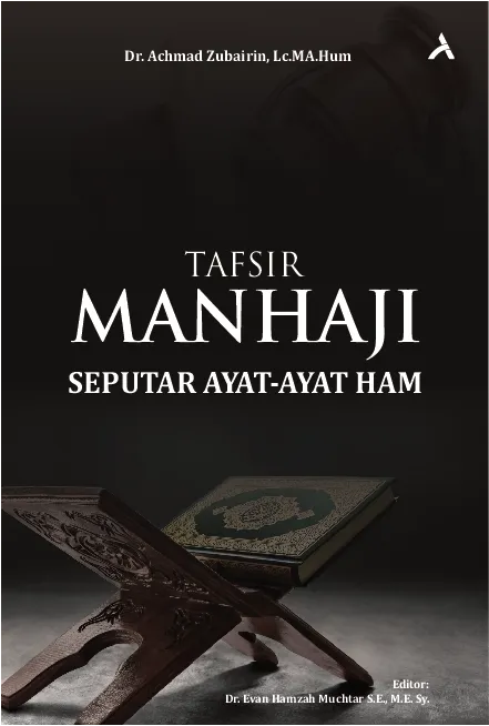 Tafsir Manhaji Seputar Ayat-Ayat HAM