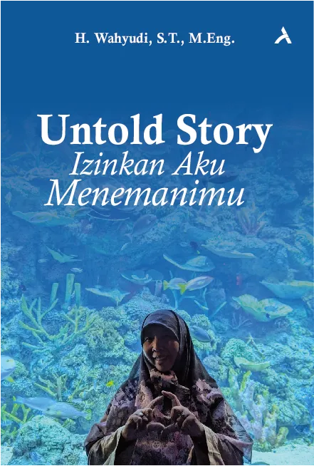 Untold Story: Izinkan Aku Menemanimu
