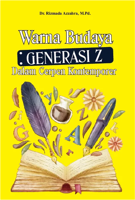Warna Budaya Generasi Z dalam Cerpen Kontemporer