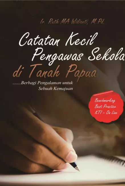 Catatan Kecil Pengawas Sekolah di Tanah Papua