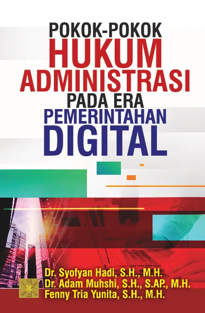 Pokok-pokok Hukum Administrasi pada Era Pemerintahan Digital