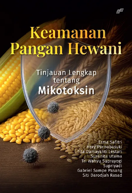 KEAMANAN PANGAN HEWANI Tinjauan Lengkap tentang Mikotoksin