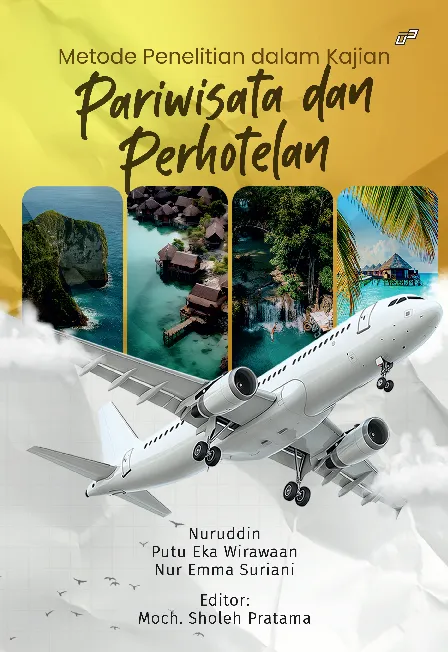 METODE PENELITIAN DALAM KAJIAN PARIWISATA DAN PERHOTELAN