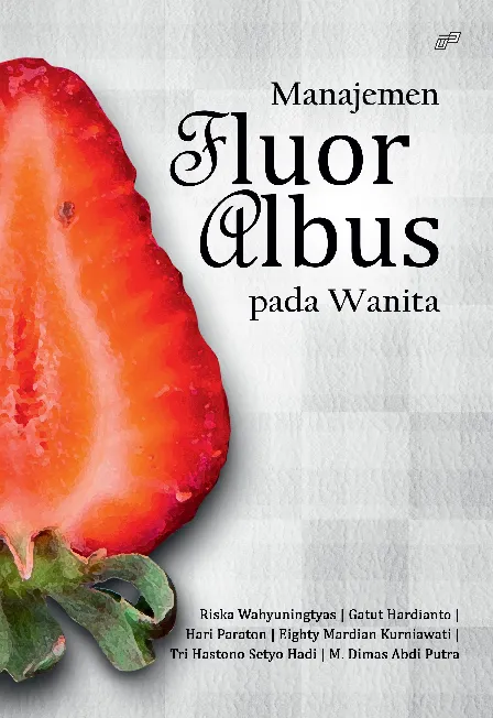 MANAJEMEN FLUOR ALBUS PADA WANITA