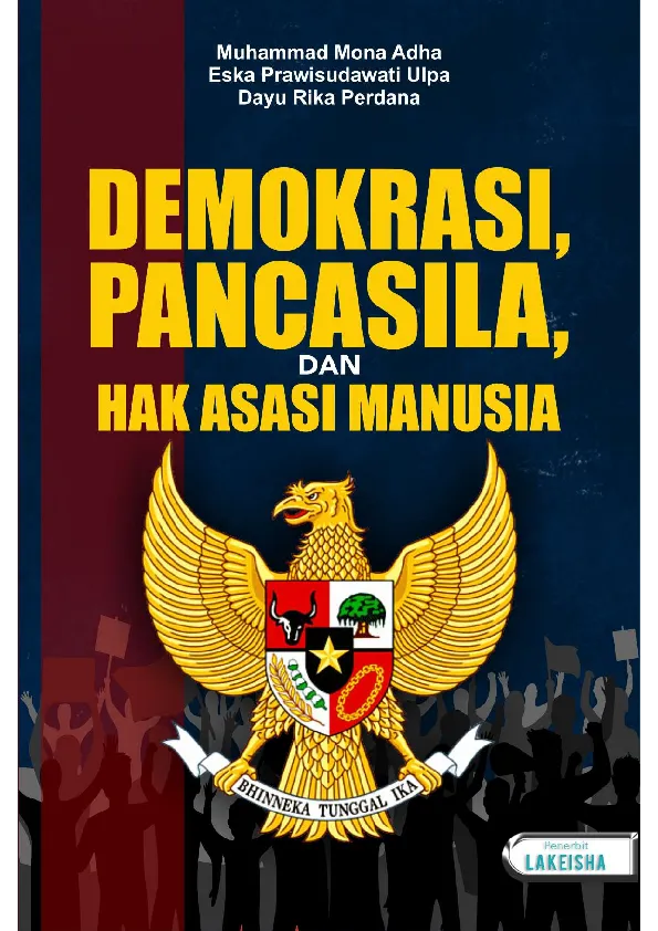 DEMOKRASI, PANCASILA, DAN HAK ASASI MANUSIA
