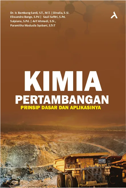 Kimia Pertambangan: Prinsip Dasar dan Aplikasinya