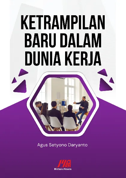 Ketrampilan Baru Dalam Dunia Kerja