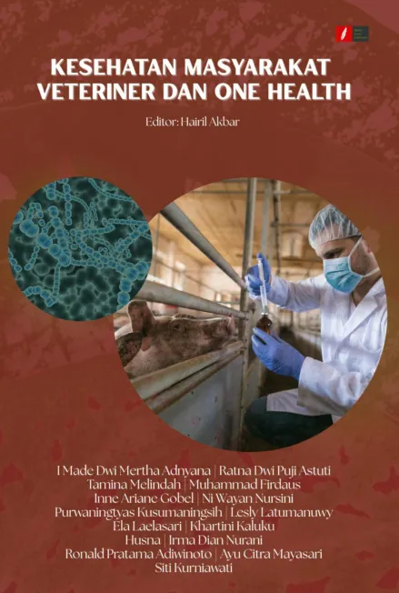 KESEHATAN MASYARAKAT VETERINER DAN ONE HEALTH