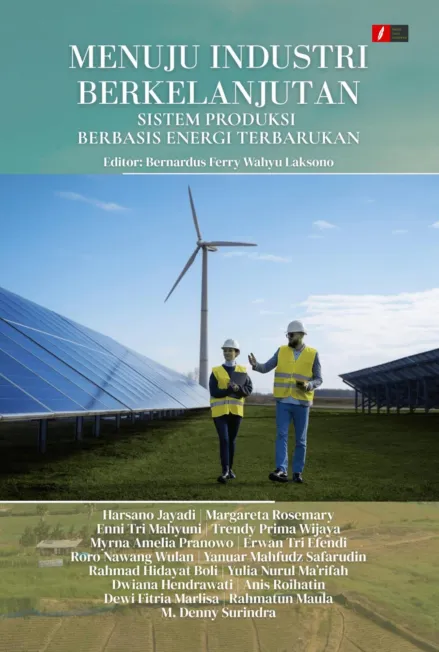 MENUJU INDUSTRI BERKELANJUTAN: SISTEM PRODUKSI BERBASIS ENERGI TERBARUKAN