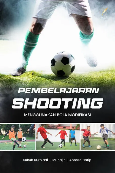 PEMBELAJARAN SHOOTING MENGGUNAKAN BOLA MODIFIKASI