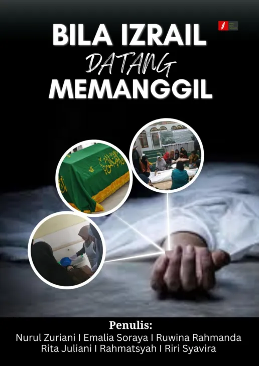 BILA IZRAIL DATANG MEMANGGIL