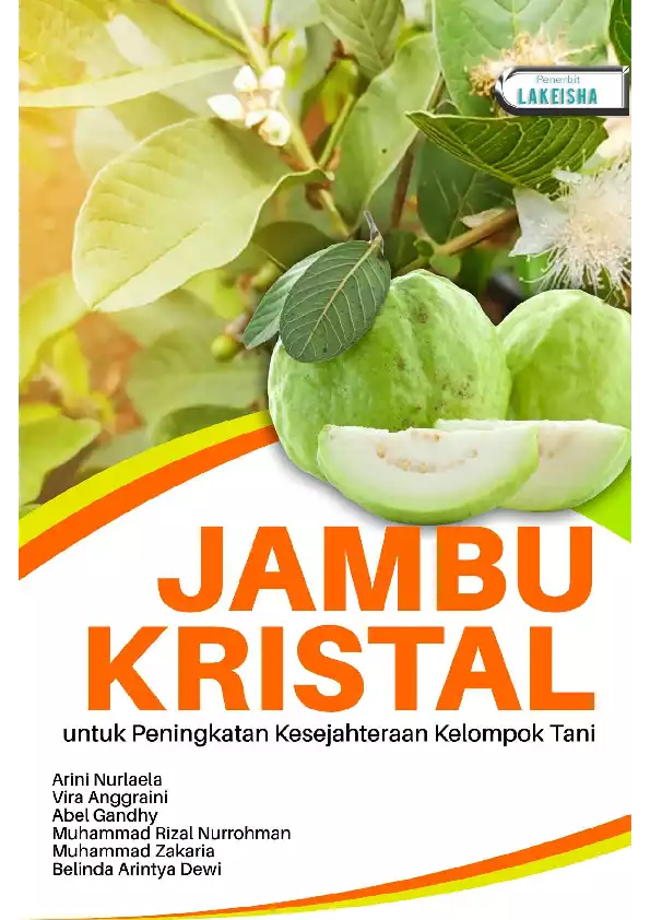 JAMBU KRISTAL untuk Peningkatan Kesejahteraan Kelompok Tani