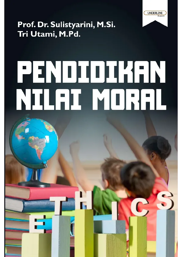 PENDIDIKAN NILAI MORAL