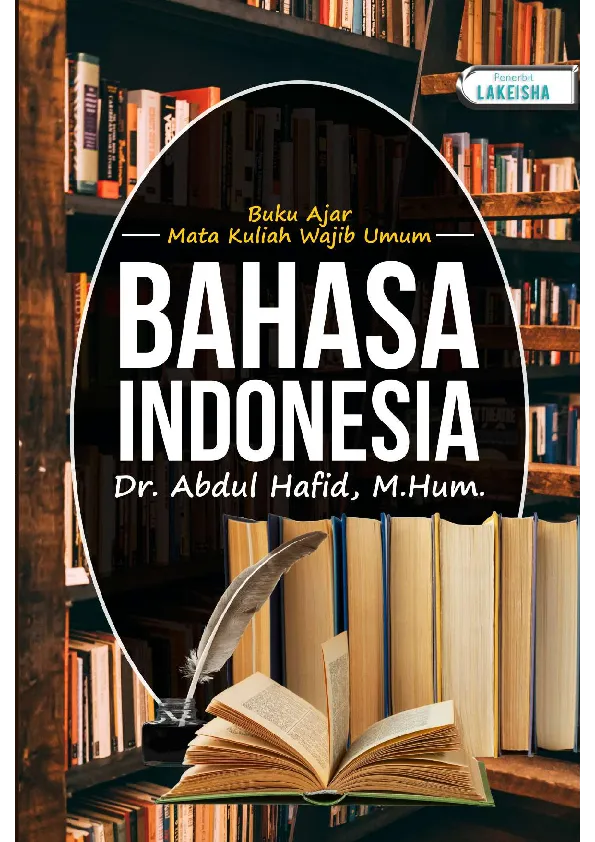 Buku Ajar Mata Kuliah Wajib Umum BAHASA INDONESIA