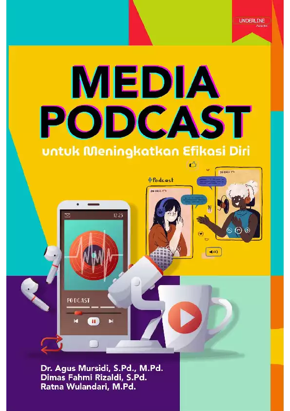 MEDIA PODCAST UNTUK MENINGKATKAN EFIKASI DIRI