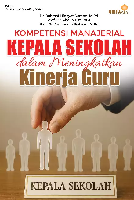 Kompetensi Manajerial Kepala Sekolah dalam Meningkatkan Kinerja Guru