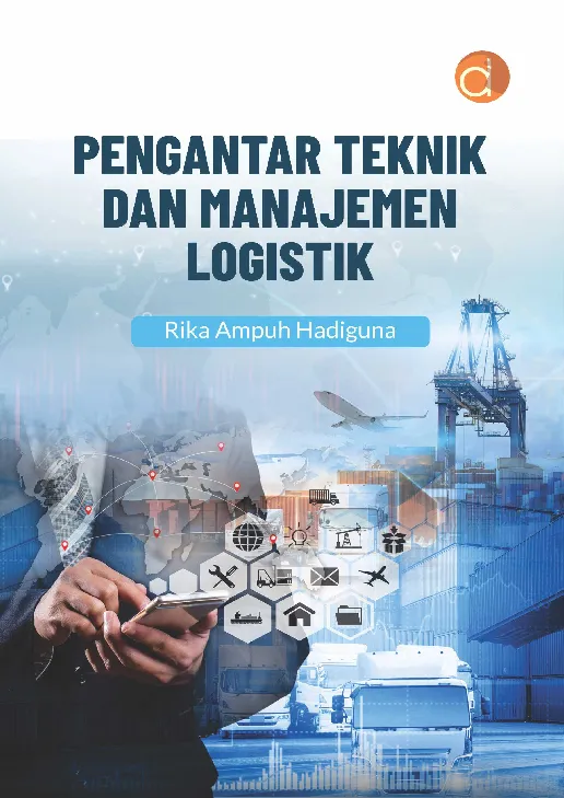 Pengantar Teknik dan Manajemen Logistik