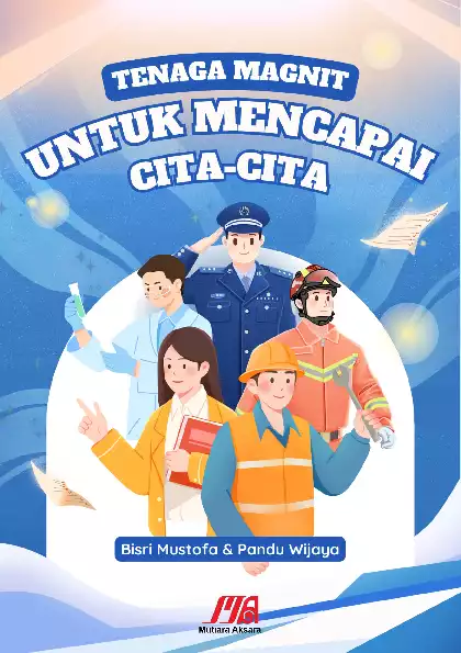 Tenaga Magnit untuk Mencapai Cita-cita