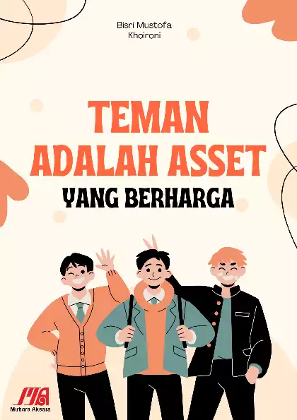 Teman adalah Asset yang Berharga