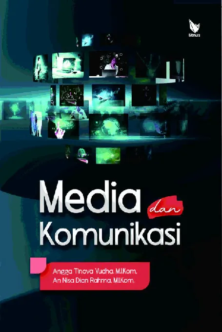 MEDIA DAN KOMUNIKASI