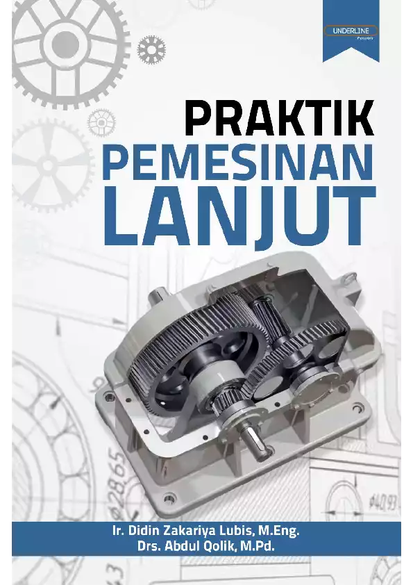 PRAKTIK PEMESINAN LANJUT