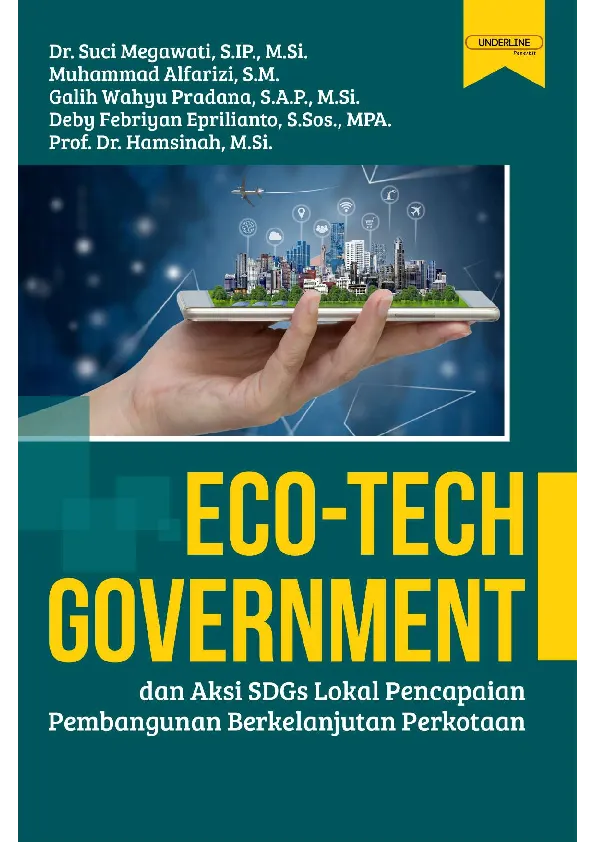 ECO-TECH GOVERNMENT DAN AKSI SDGs LOKAL PENCAPAIAN PEMBANGUNAN BERKELANJUTAN PERKOTAAN