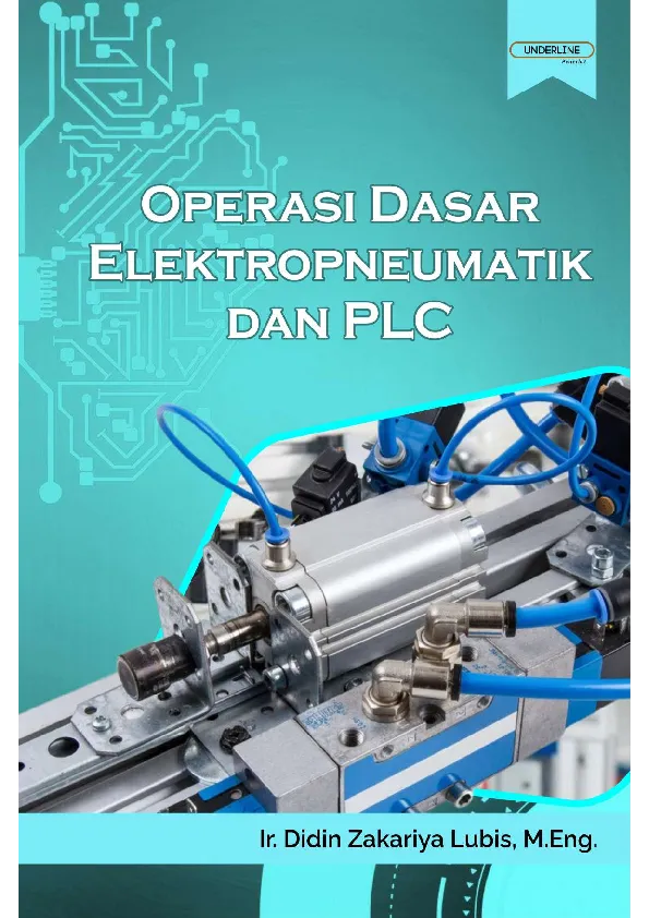 OPERASI DASAR ELEKTROPNEUMATIK DAN PLC