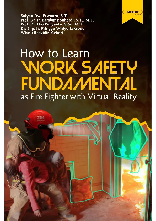 How to Learn Work Safety Fundamental as Fire Fighter with Virtual Reality