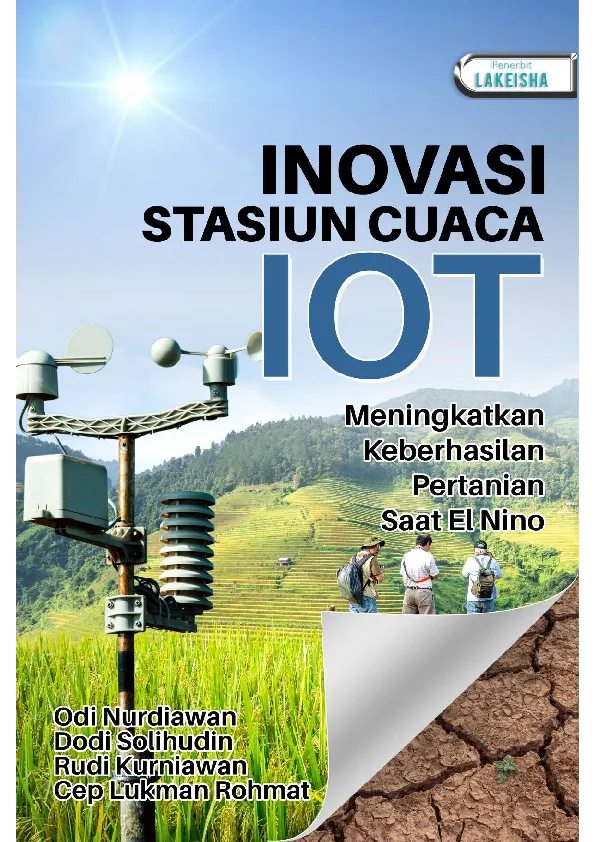INOVASI STASIUN CUACA IOT Meningkatkan Keberhasilan Pertanian Saat El Nino