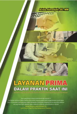 Layanan Prima dalam Praktik Saat Ini