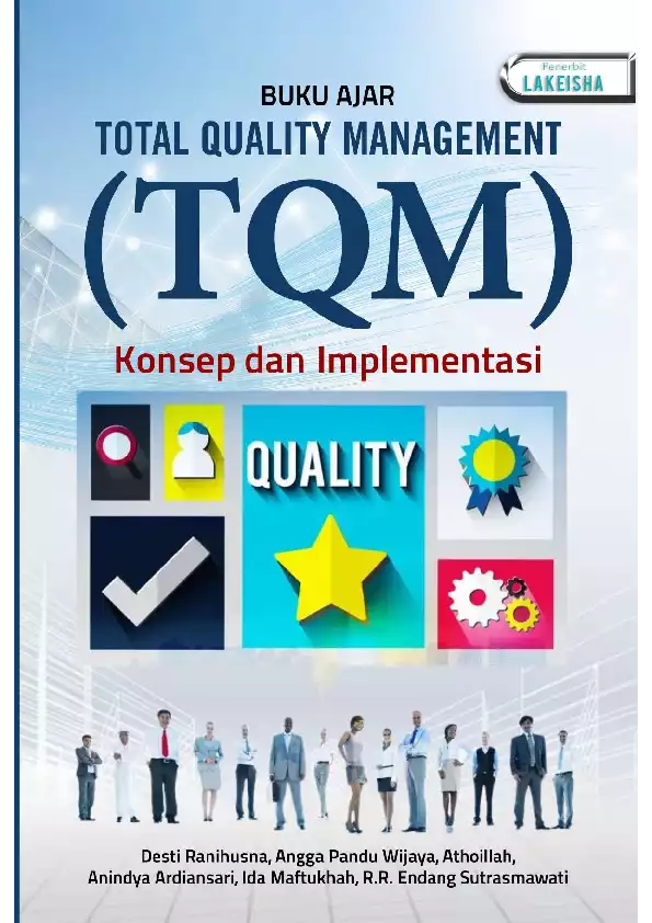 Buku Ajar TOTAL QUALITY MANAGEMENT (TQM) : konsep dan Implementasi
