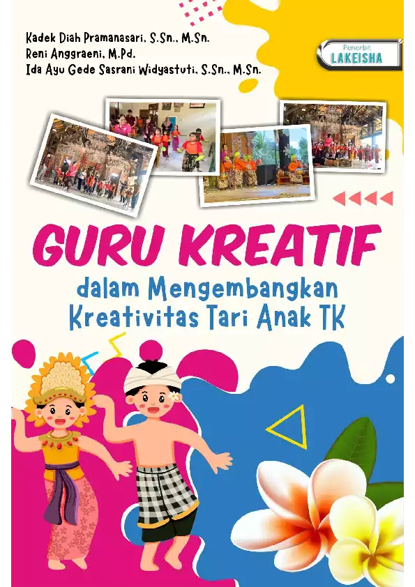 GURU KREATIF dalam Mengembangkan Kreativitas Tari Anak TK