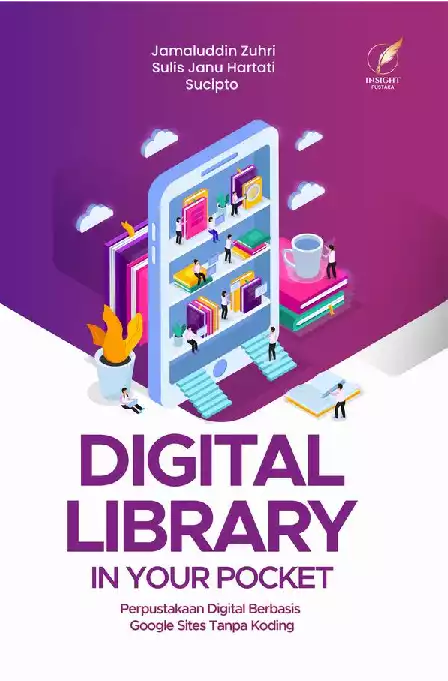 DIGITAL LIBRARY IN YOUR POCKET: perpustakaan digital berbasis google sites tanpa koding