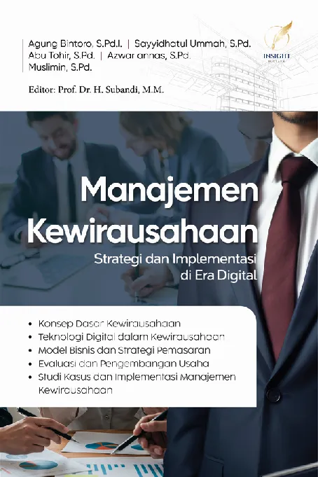 MANAJEMEN KEWIRAUSAHAAN : Strategi dan implementasi di era digital