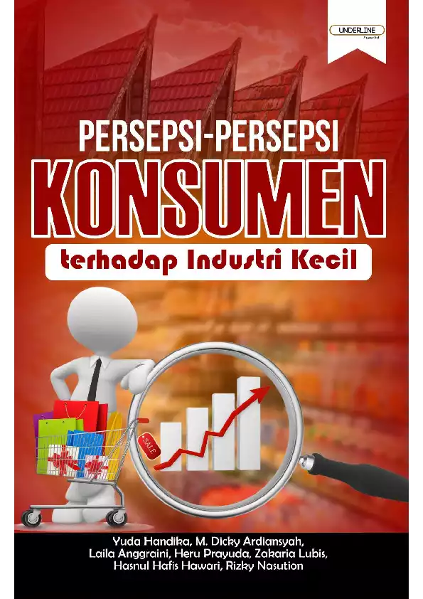 PERSEPSI-PERSEPSI KONSUMEN terhadap Industri Kecil