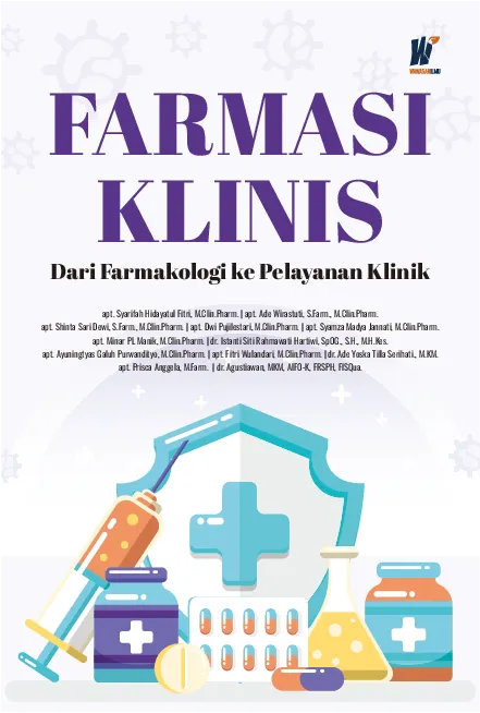 Farmasi Klinis: Dari Farmakologi ke Pelayanan Klinik