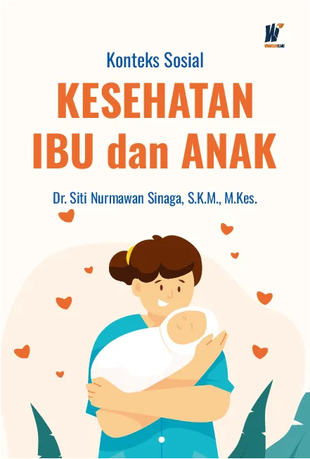 Konteks Sosial Kesehatan Ibu dan Anak