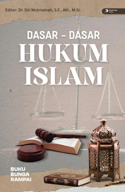 Dasar-Dasar Hukum Islam