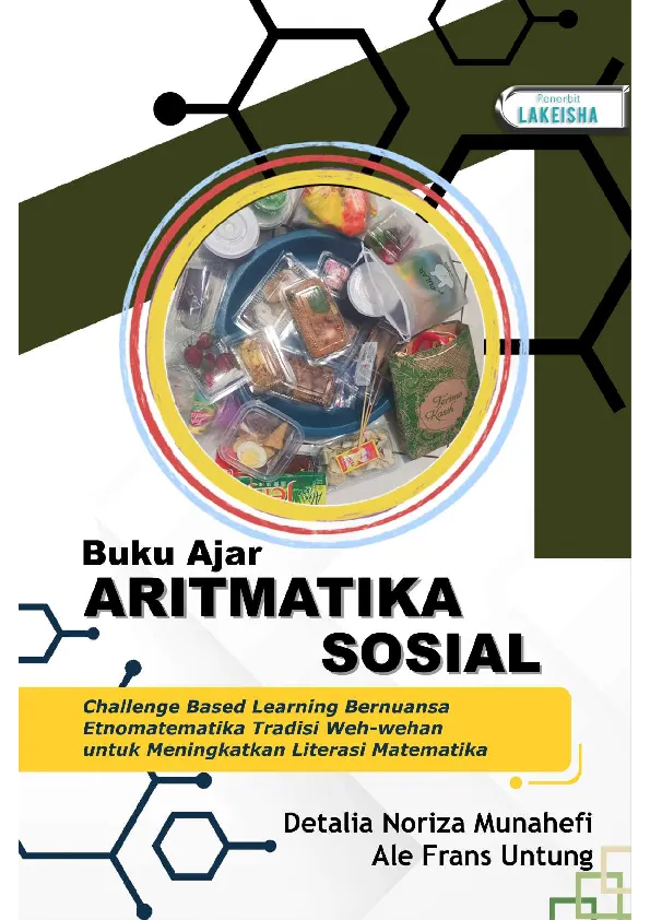 Buku Ajar ARITMATIKA SOSIAL : Challenge Based Learning Bernuansa Etnomatematika Tradisi Weh-Wehan untuk Meningkatkan Literasi Matematika